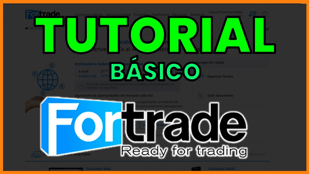 ➡️ Tutorial B&aacute;sico de FORTRADE en espa&ntilde;ol (2026) || C&oacute;mo Usar, Operar, Configurar, etc.