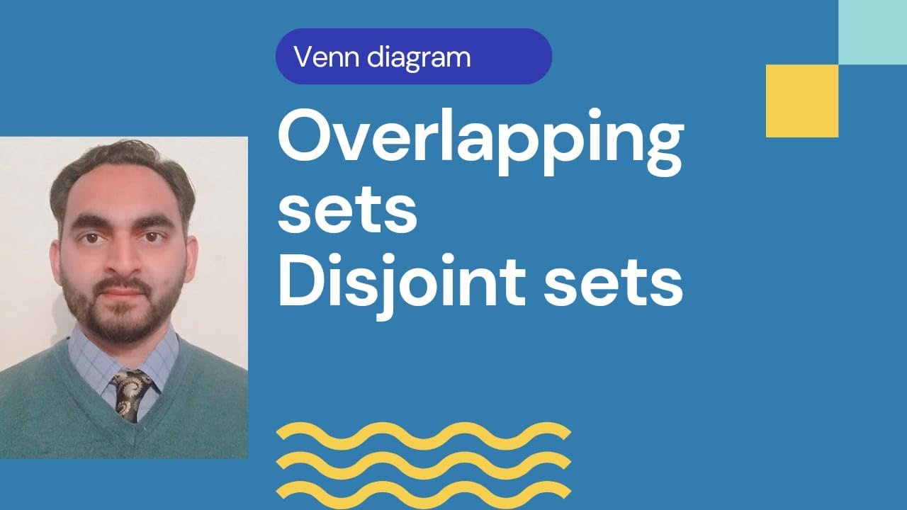 Venn-diagram, Overlapping Sets, Disjoint Sets.