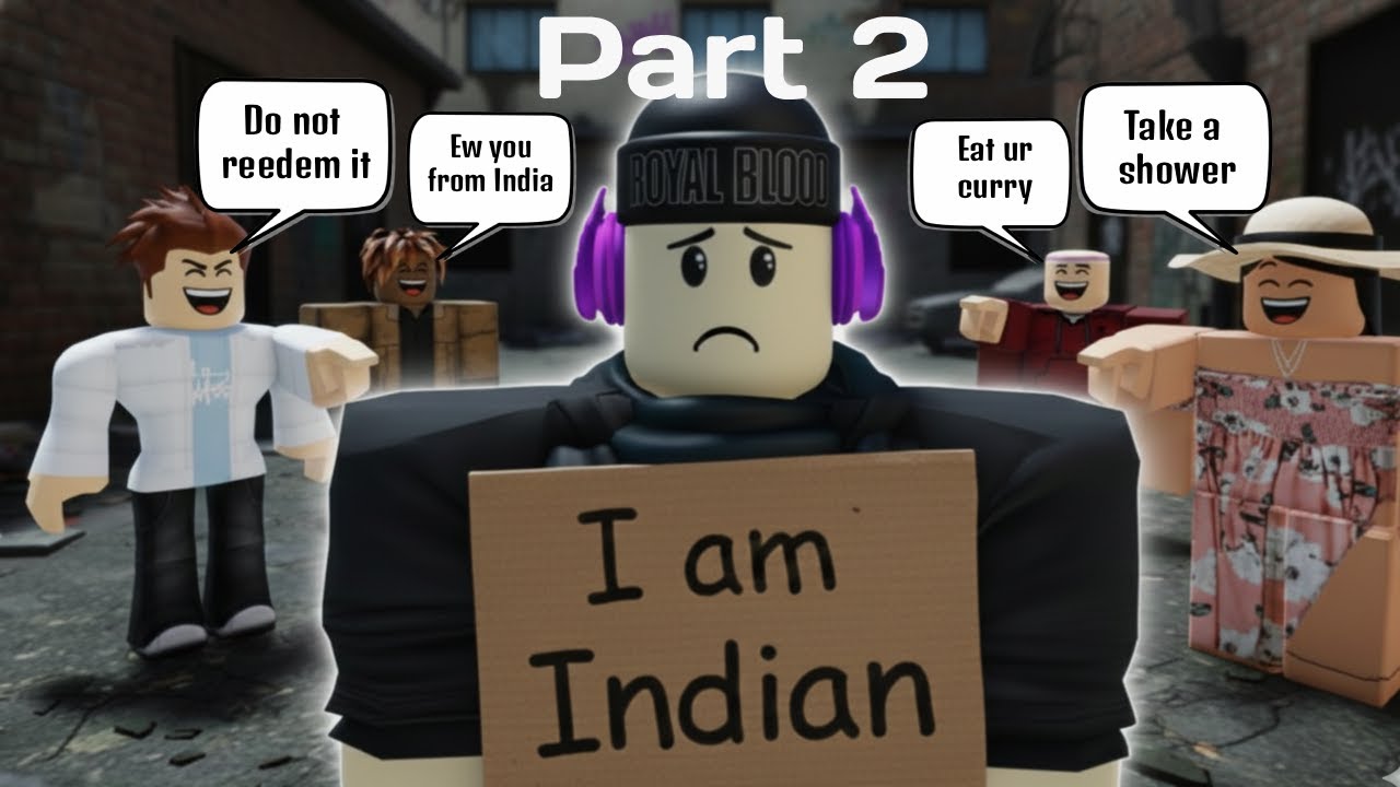 Правда о расизме по отношению к индийцам в Roblox VC (Часть 2)