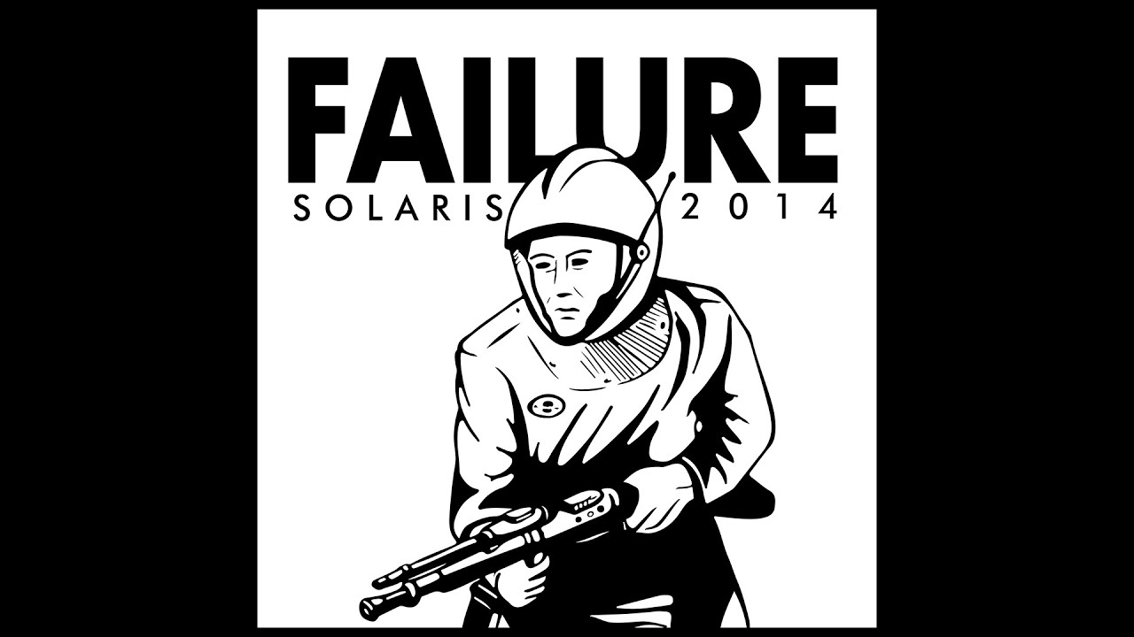 Failure - Solaris 2014 (HQ Digital Master)