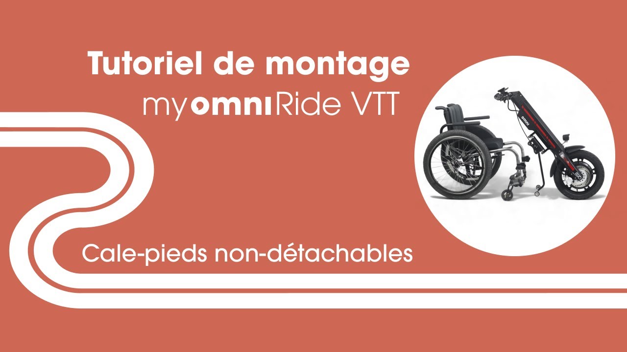 Tutoriel montage - myomniRide VTT/ cale-pieds non-détachables