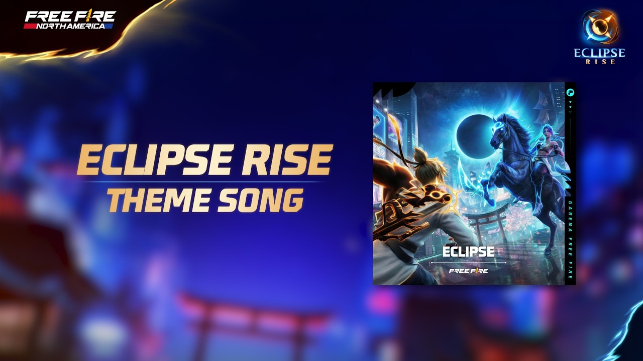 Eclipse Rise | Theme Song | Free Fire