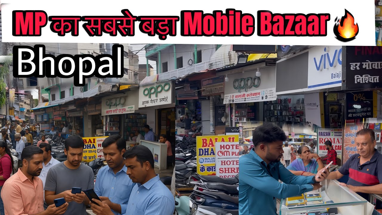 Bhopal का Sabse Bada Mobile Market 🔥 | सस्ते Second Hand Phones | MP Mobile Bazaar”