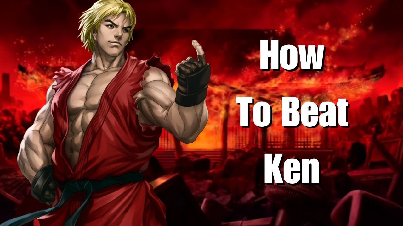 Matchup Mastery Series: How To Beat Ken in Street Fighter 6