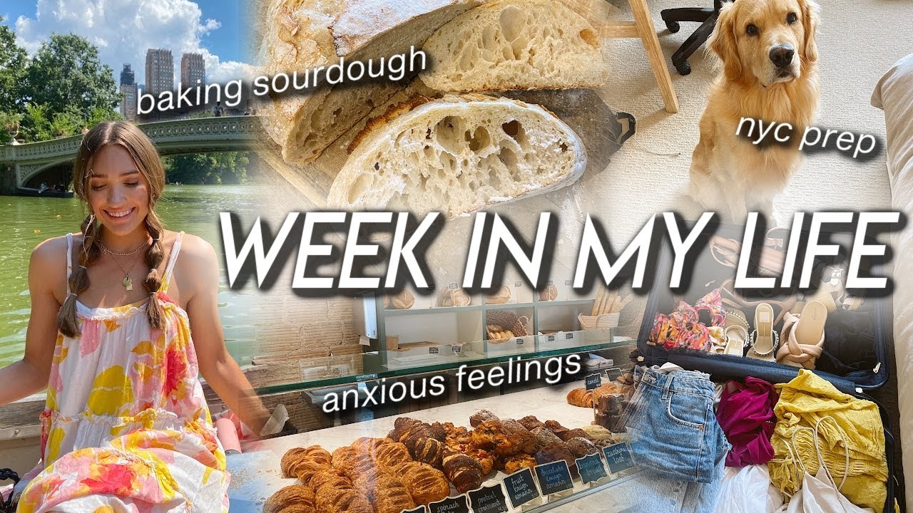 WEEK IN MY LIFE | nyc trip prep, shop & pack with me, anxious feelings, & baking sourdough bread!