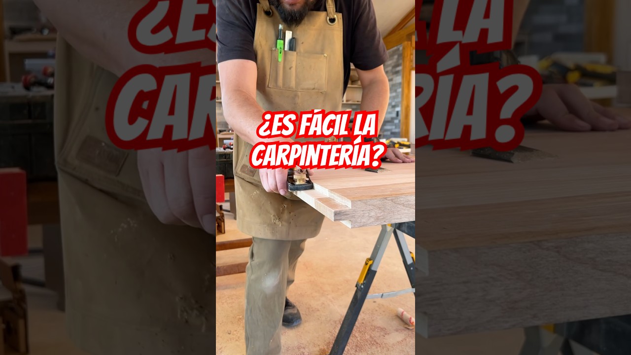&iquest;Es f&aacute;cil la carpinter&iacute;a?