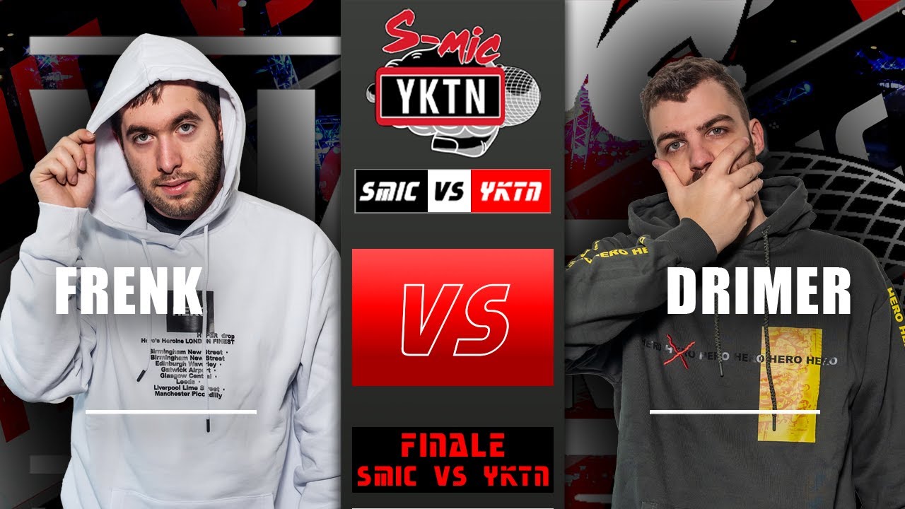 Frenk vs Drimer (Finale) Smic Down vs YKTN