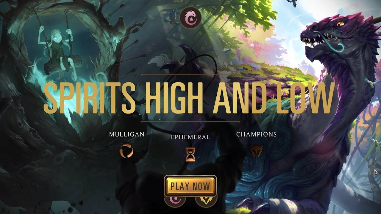 Legends of Runeterra 12 SPIRITS HIGH AND LOW