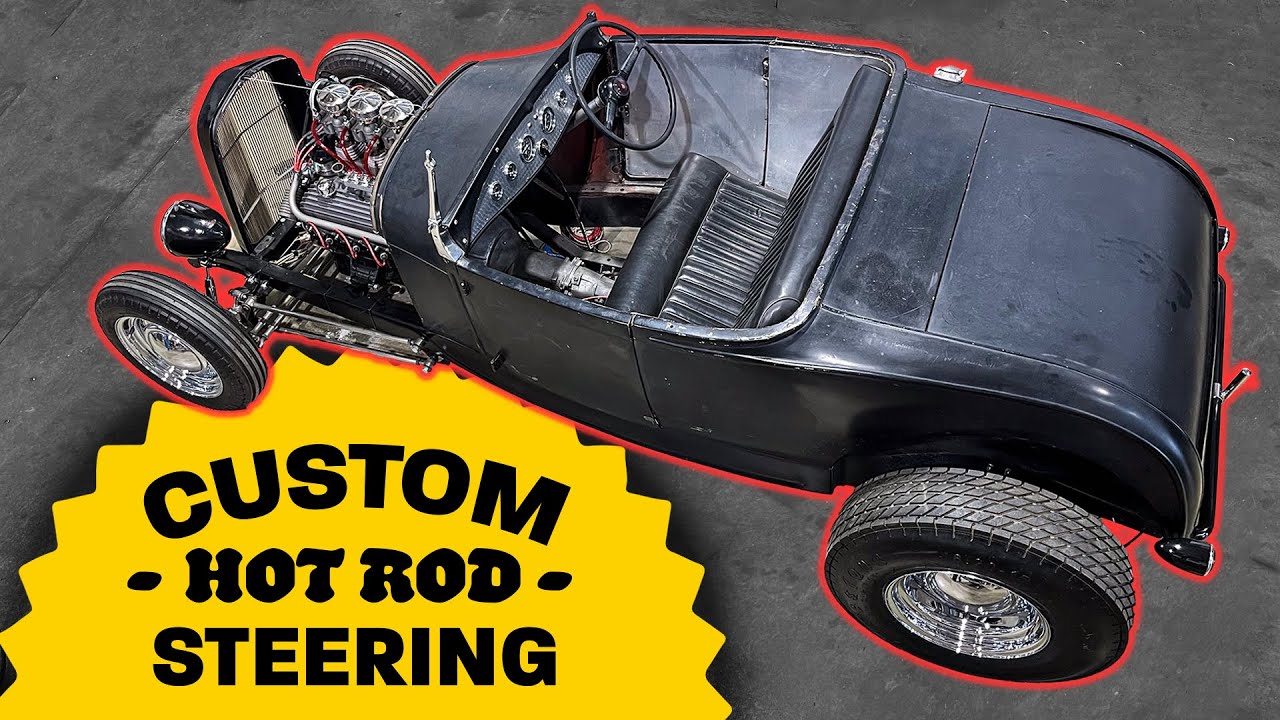 Настройка рулевого управления Hot Rod: полное руководство с советами по изготовлению!