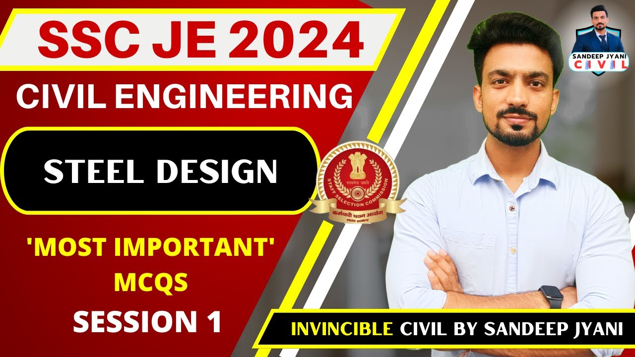 Steel Design Session 1 | Most Important MCQs of Civil Engineering 2024 #sandeepjyani #sscje2024civil