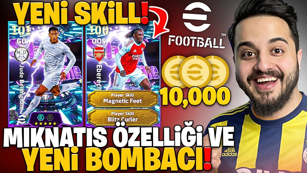 OHA! eFootball A YENİ YETENEK GELMİŞ! EFSANE BOMBACI KARTI! eFootball 25