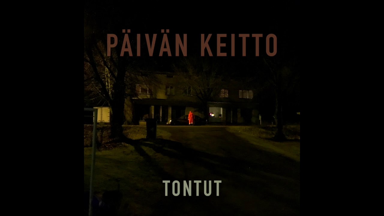 P&auml;iv&auml;n keitto - Tontut