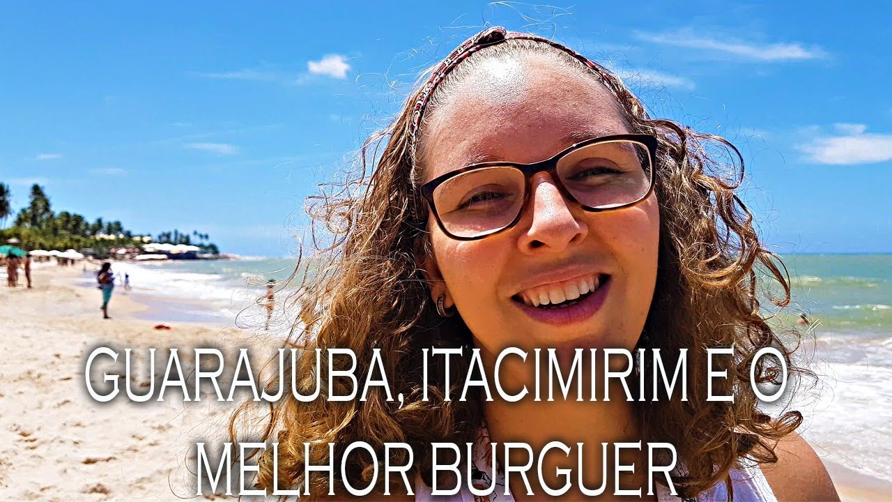 GUARAJUBA | ITACIMIRIM | O MELHOR HAMBÚRGUER DA BAHIA