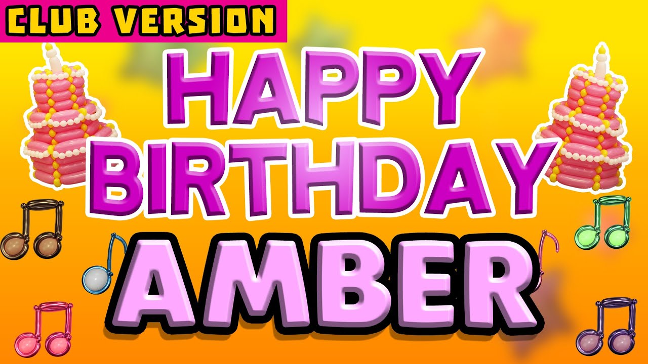 Happy Birthday AMBER | POP Version 2 | The Perfect Birthday Song for AMBER