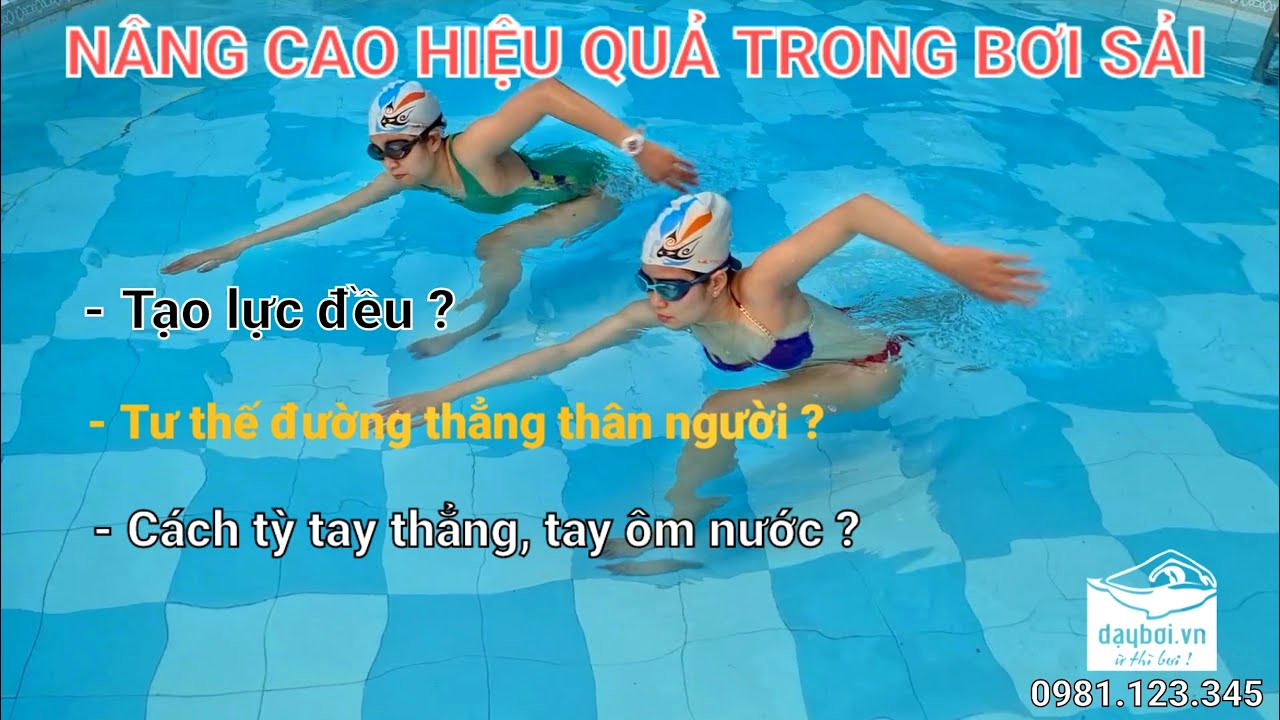 Hiểu Về Bơi Sải - Các Đặc Điểm Lưu Ý Cần Thiết Trong Bơi Sải | Phương Pháp Học Bơi Sải Đúng Cách