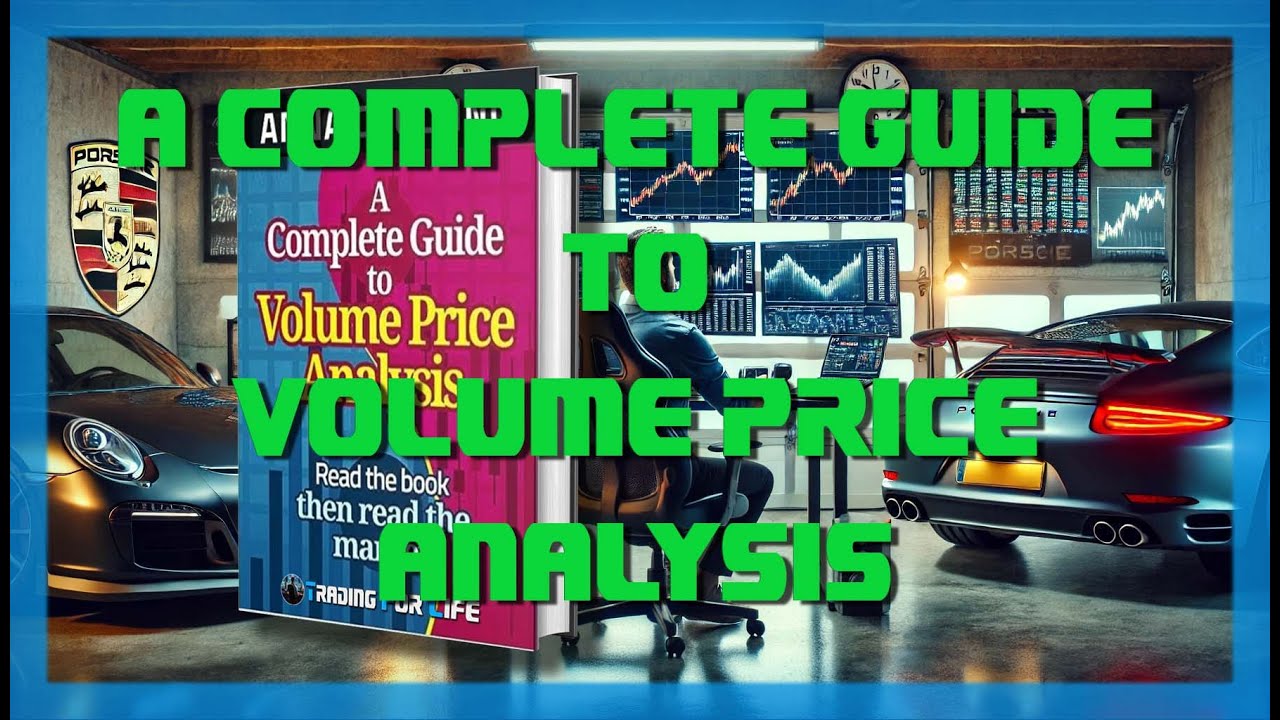 Volume Price Analysis: A Complete Guide of Volume Price Analysis