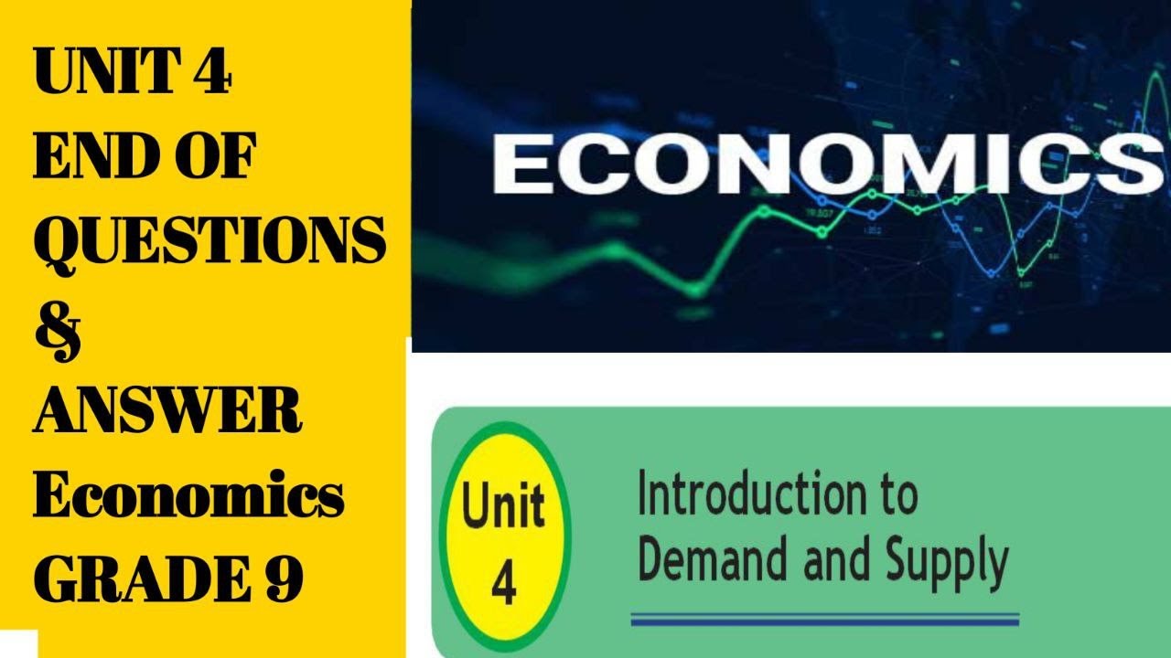 Grade 9 economics unit 4 review exercise with answer