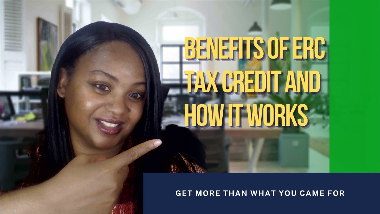 Learn How The ERC Tax Credit