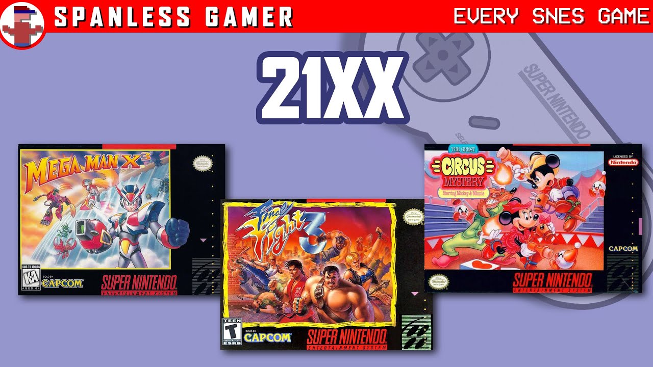 Mega Man X3, Final Fight 3, and The Great Circus Mystery on the SNES!