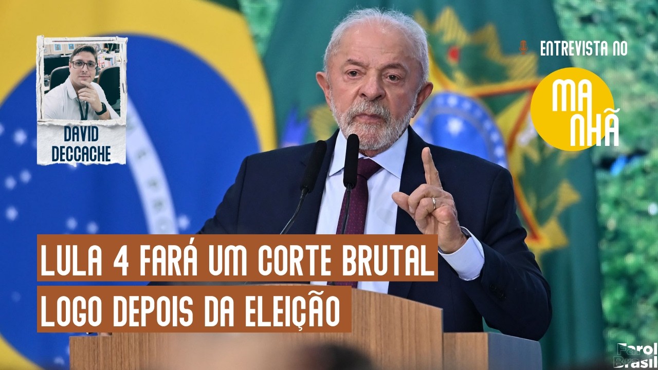 Lula 4 far&aacute; um corte brutal logo depois da elei&ccedil;&atilde;o para que ele entre em vigor em 2027