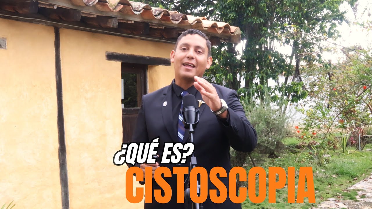 QUE ES UNA CISTOSCOPIA-RIESGOS DE LA CISTOSCOPIA-COMO SE REALIZA LA CISTOSCOPIA