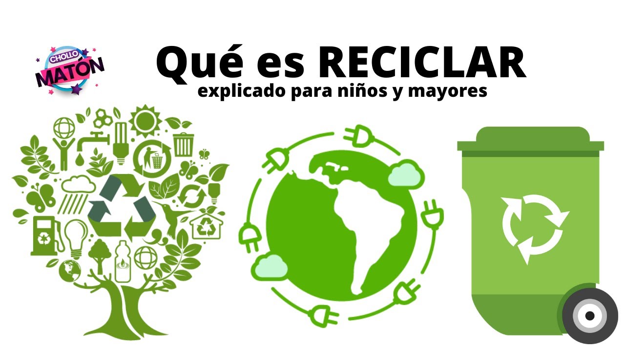 Qué es reciclar explicado para niños y mayores. Todas las ventajas y ahorros del reciclaje