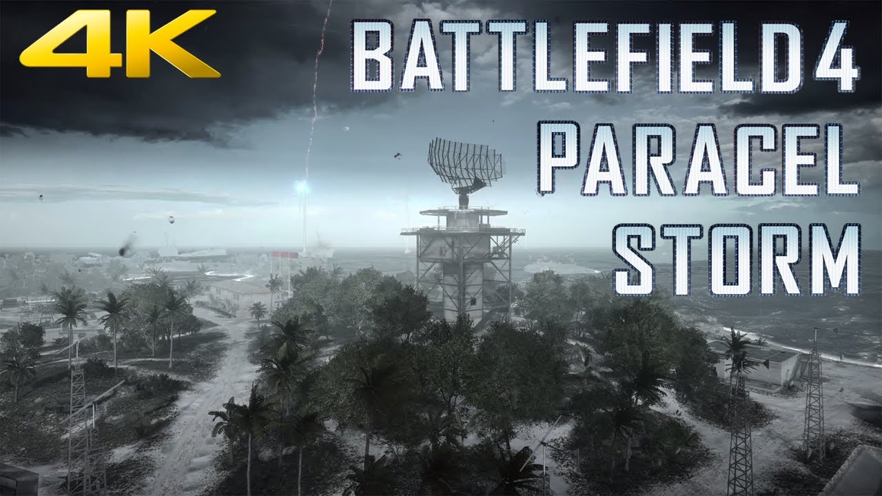 Battlefield 4 / Paracel Storm / 4K / Ambient / No loop / Realtime