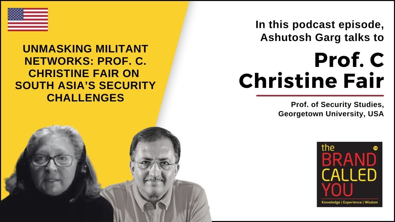 Unraveling Militancy in South Asia: Prof. C. Christine Fair | TBCY
