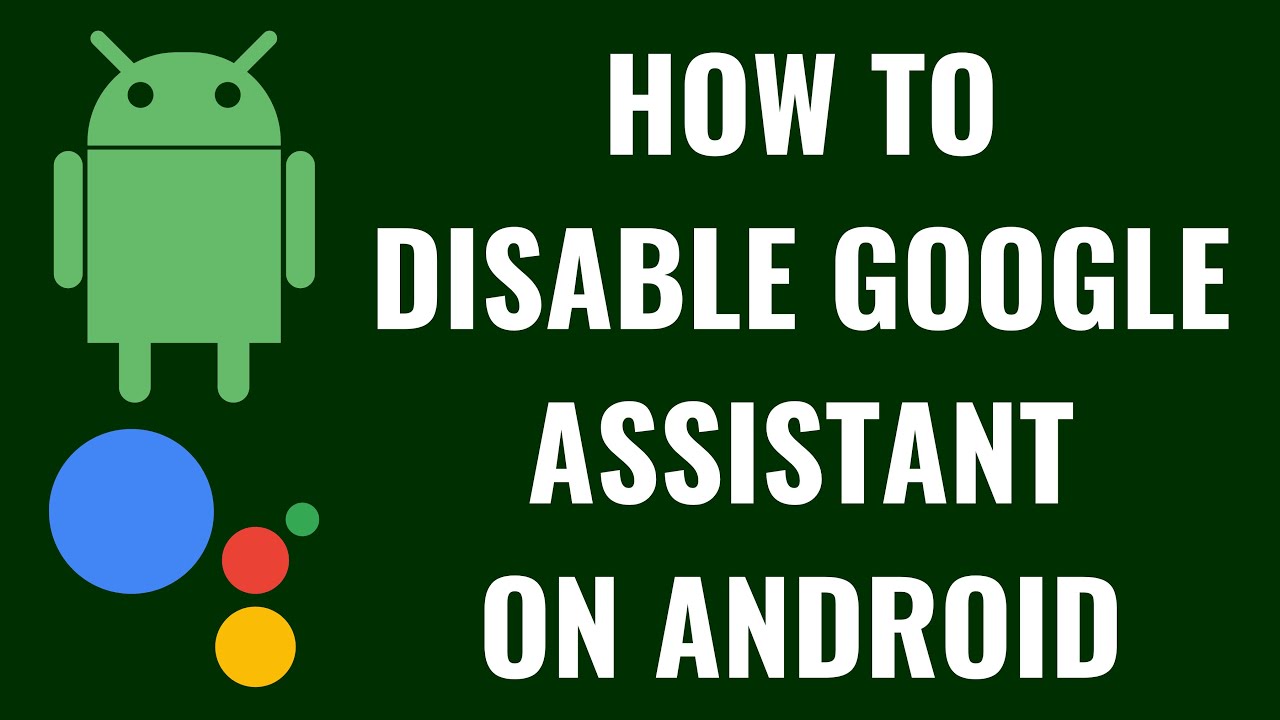 How to Disable Google Assistant on Android