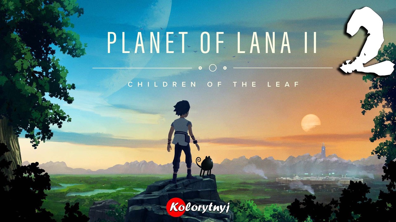 [2] Проходження - Planet of Lana II ★ Стрім українською ★ UA