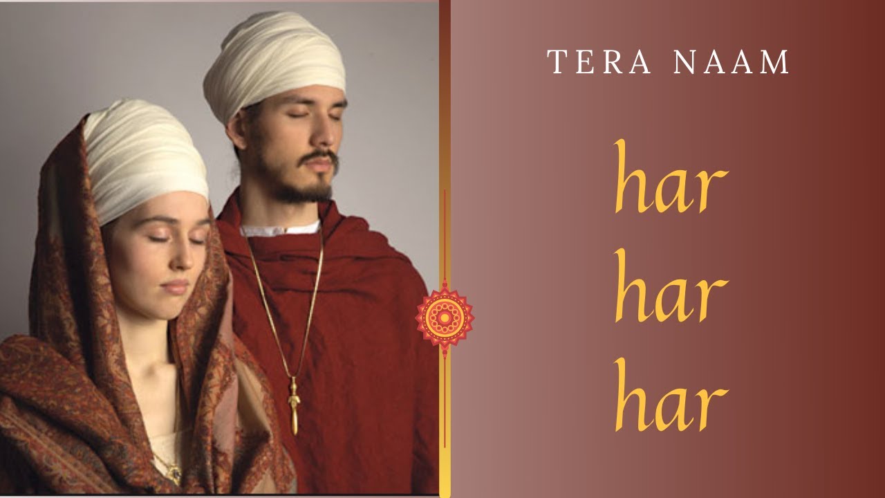 MANTRA KUNDALINI YOGA HAR TANTRICO 11 minutos ✅ TERA NAAM