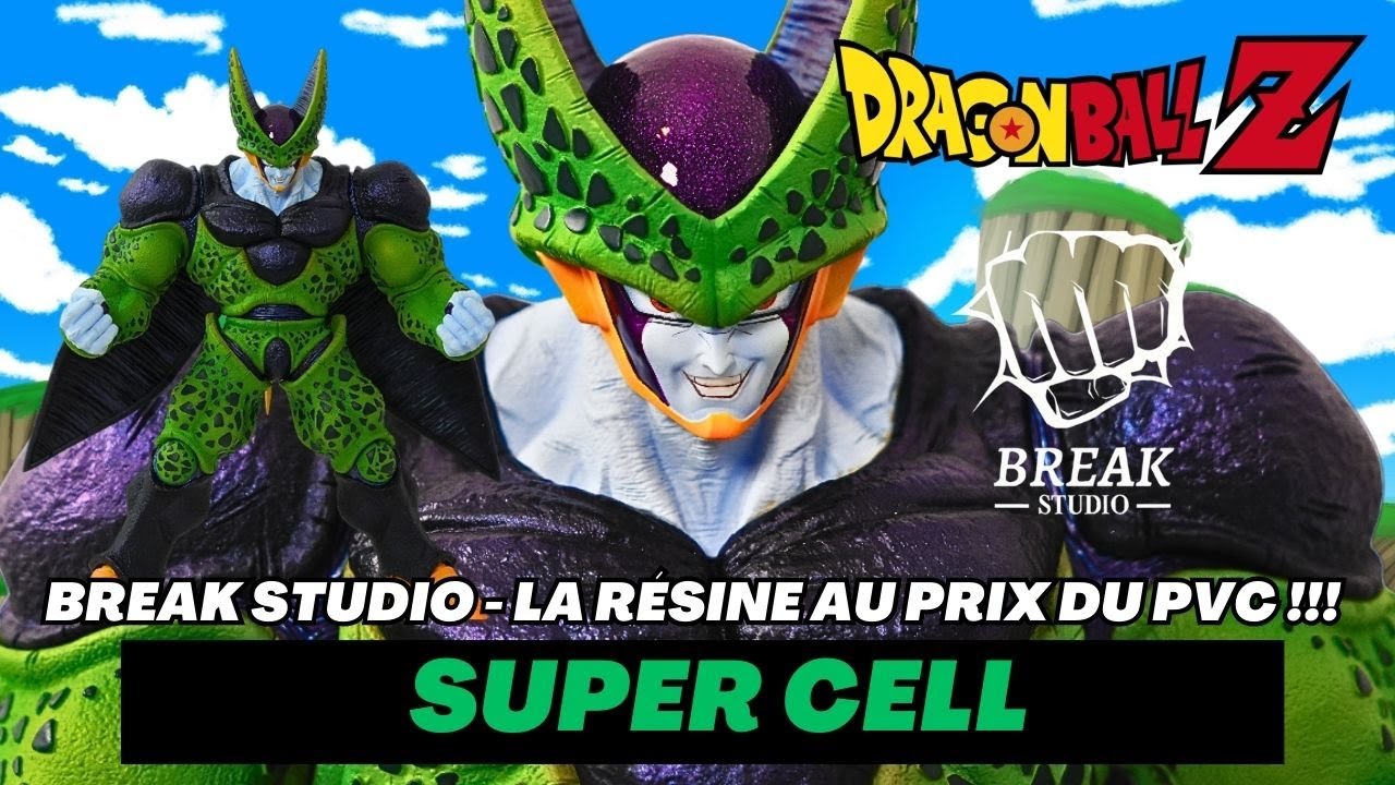 Super Cell par BREAK Studio !!! La résine au prix du PVC 😍 - Dragon Ball Z