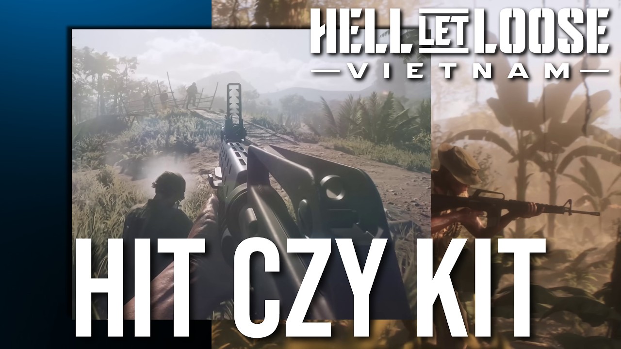 Optymalizacja to podstawa. HELL LET LOOSE VIETNAM