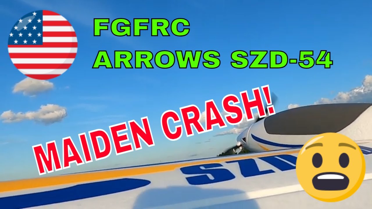 GREAT MAIDEN! STUPID CRASH! MY FIRST TIME FLYING THE ARROWS SZD 54