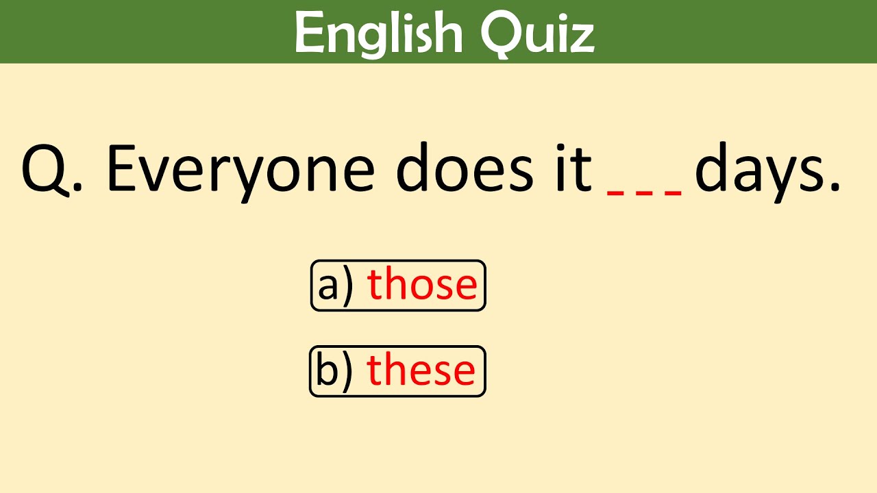 English Grammar Quiz &ndash; 30 Questions | this, that, those, these | Part 44 #englishquiz #english