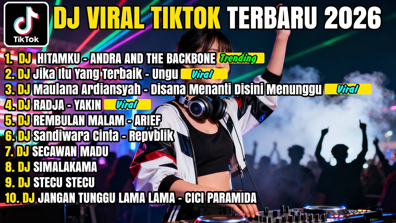 DJ TIKTOK TERBARU 2026 🔥 DJ HITAMKU – ANDRA AND THE BACKBONE (REMIX VIRAL FULL BASS)