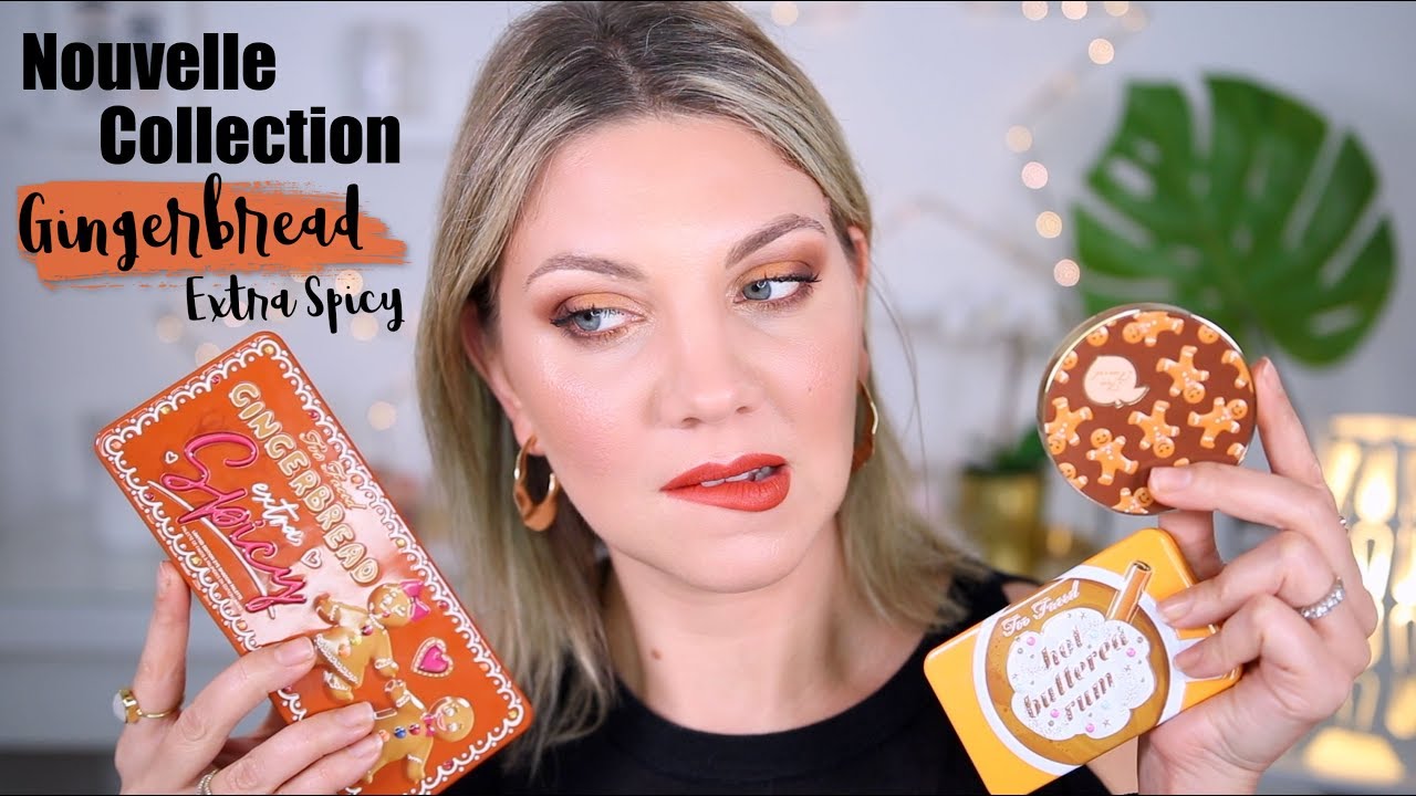 NOUVELLE COLLECTION TOO FACED | Gingerbread extra Spicy et Hot Butter Rum Palette: Tops ou Flops?