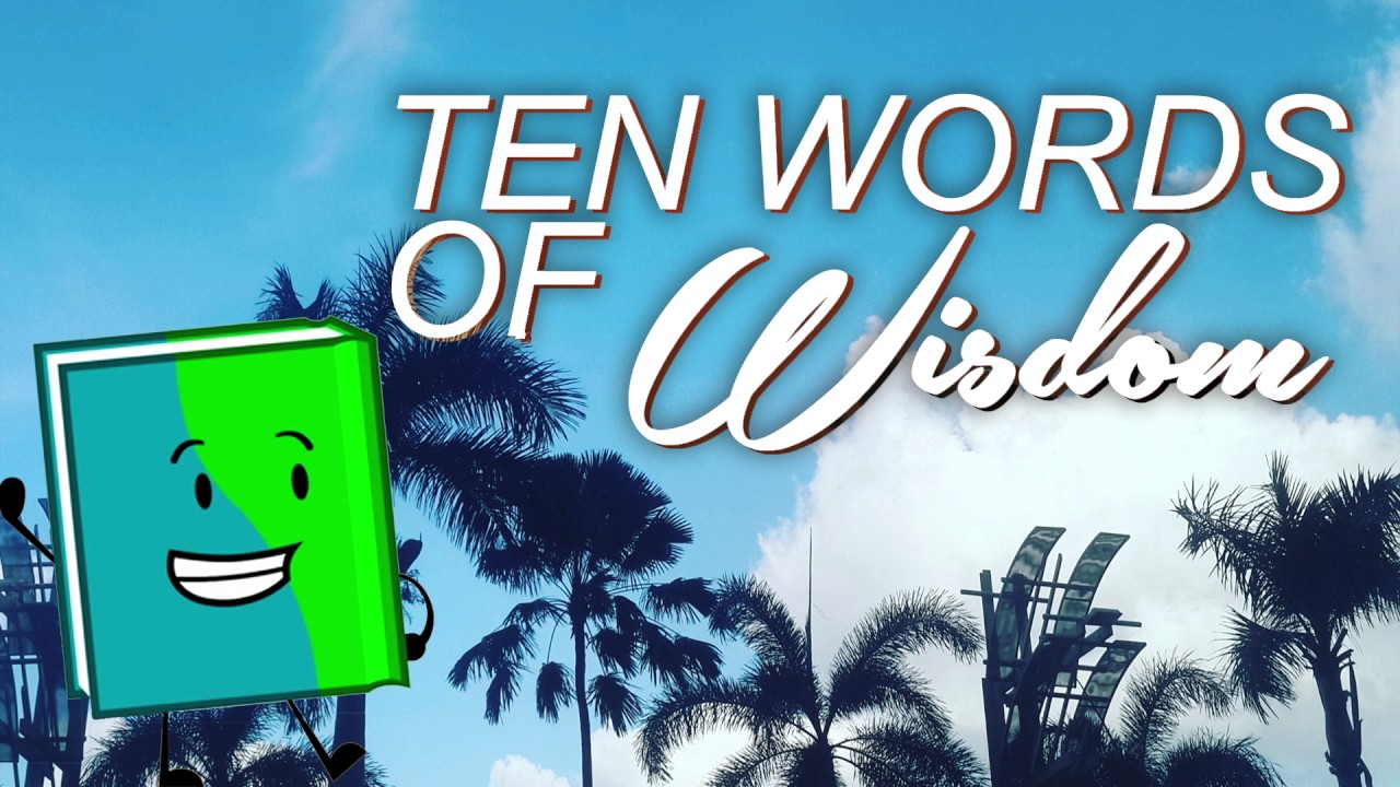 Cary's Theme - Ten Words of Wisdom