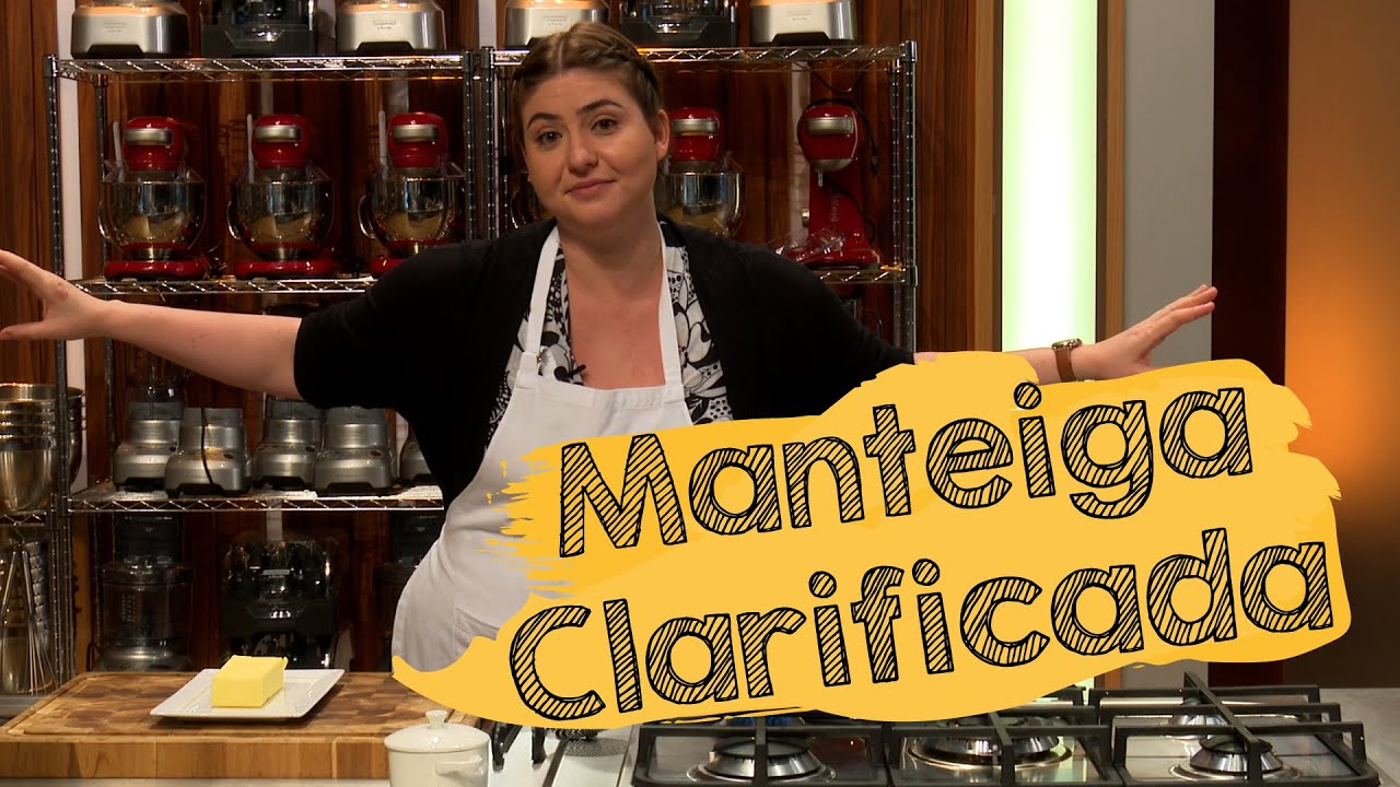 MANTEIGA CLARIFICADA DA IZABEL | DICAS MASTERCHEF