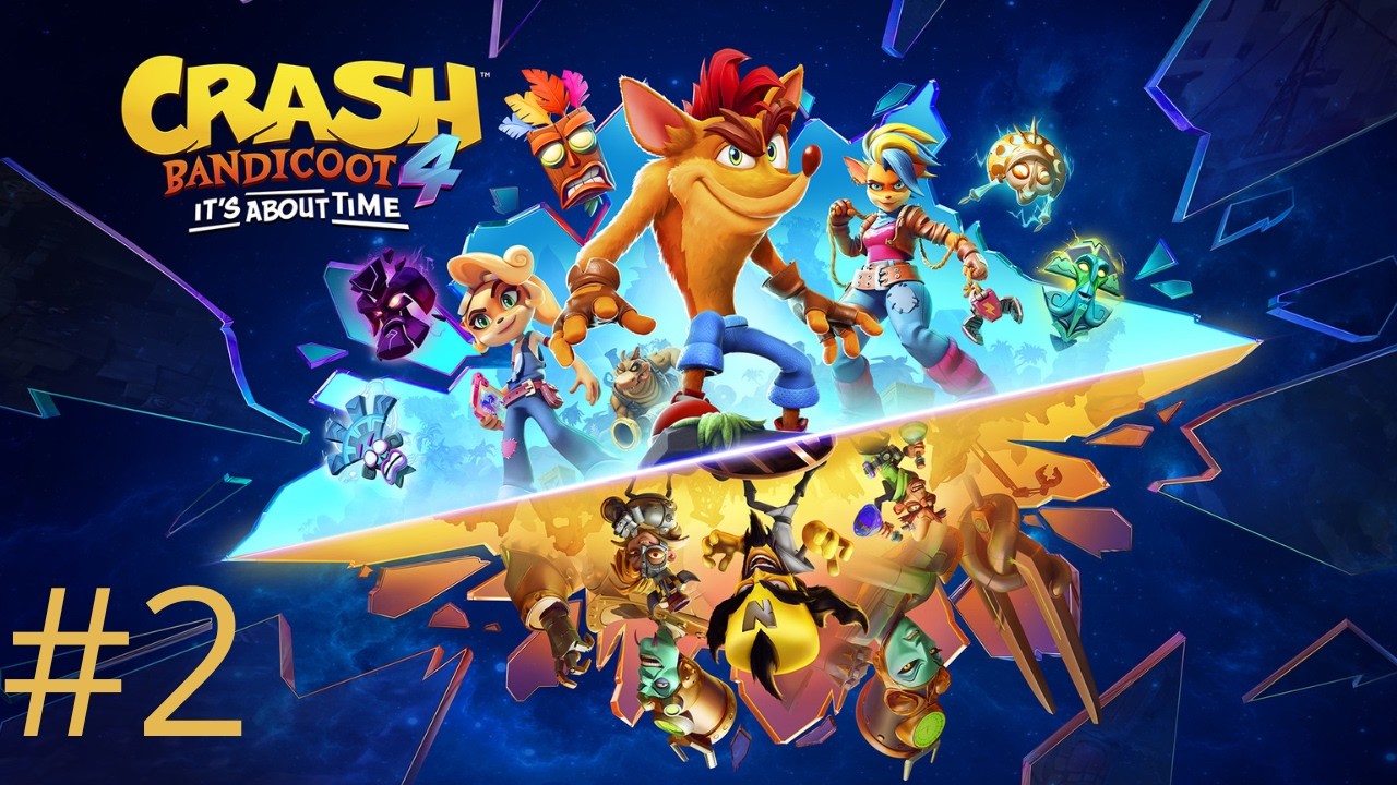 CRASH BANDICOOT 4  IT'S ABOUT TIME - CONTINUANDO O GAME - [PC PLAYTHROUGH]