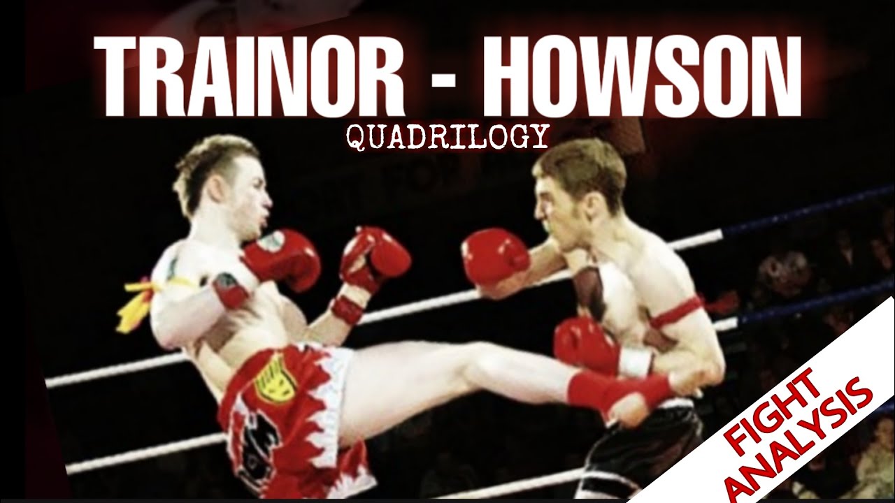 Damien Trainor vs Andy Howson : quadrilogy fight analysis.