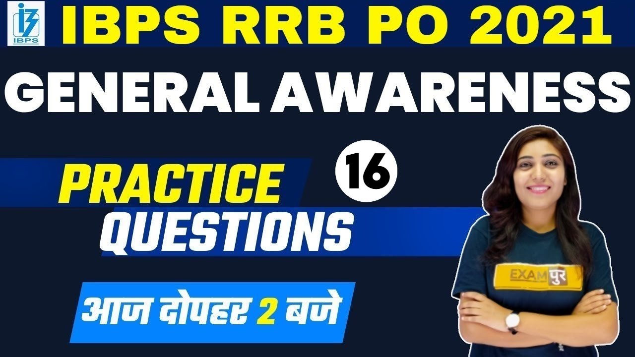 IBPS RRB PO 2021 Preparation | General Awareness Practice Questions | By Jyotsna Ma'am | Class 16