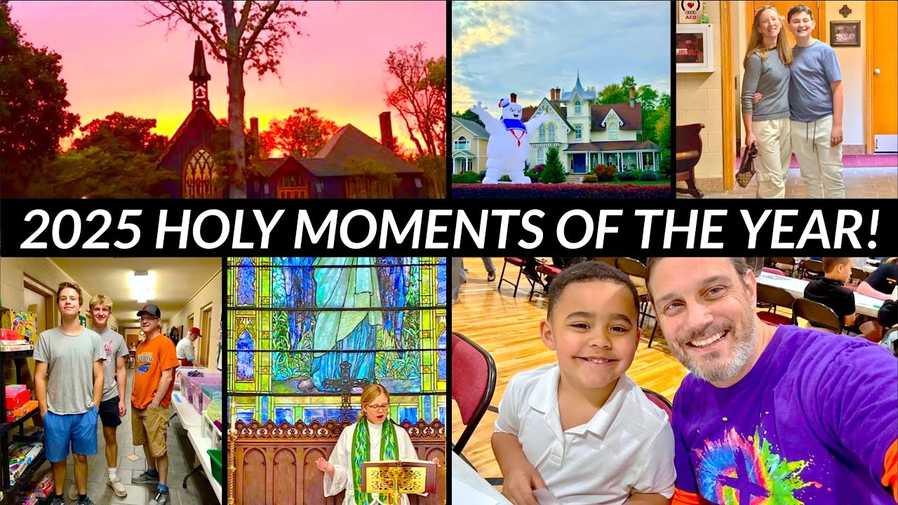 2025 HOLY MOMENTS OF THE YEAR!