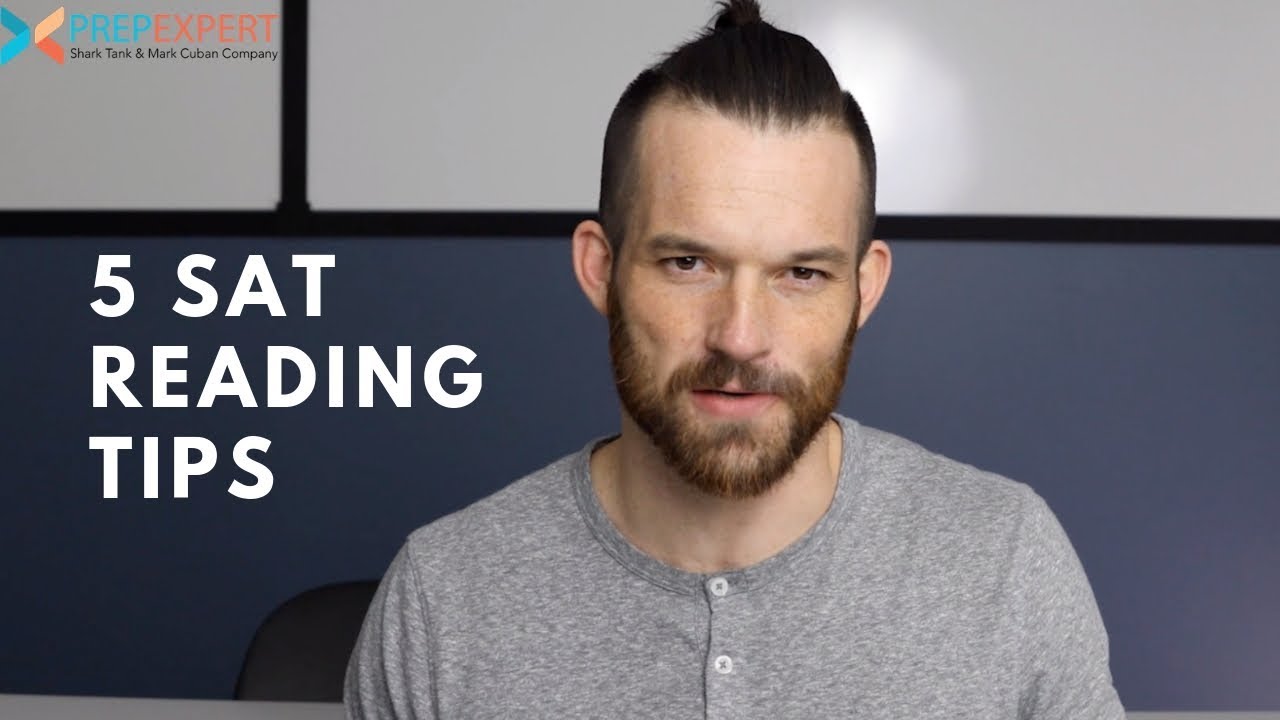 5 SAT Reading Tips | Raise Your Score With These Tips | 2020 SAT Tips & Strategies