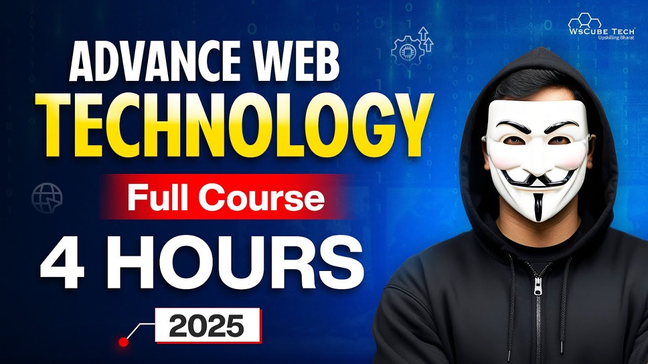 Advanced Web Tech FULL Crash Course In 4 Hours : Hacker's POV