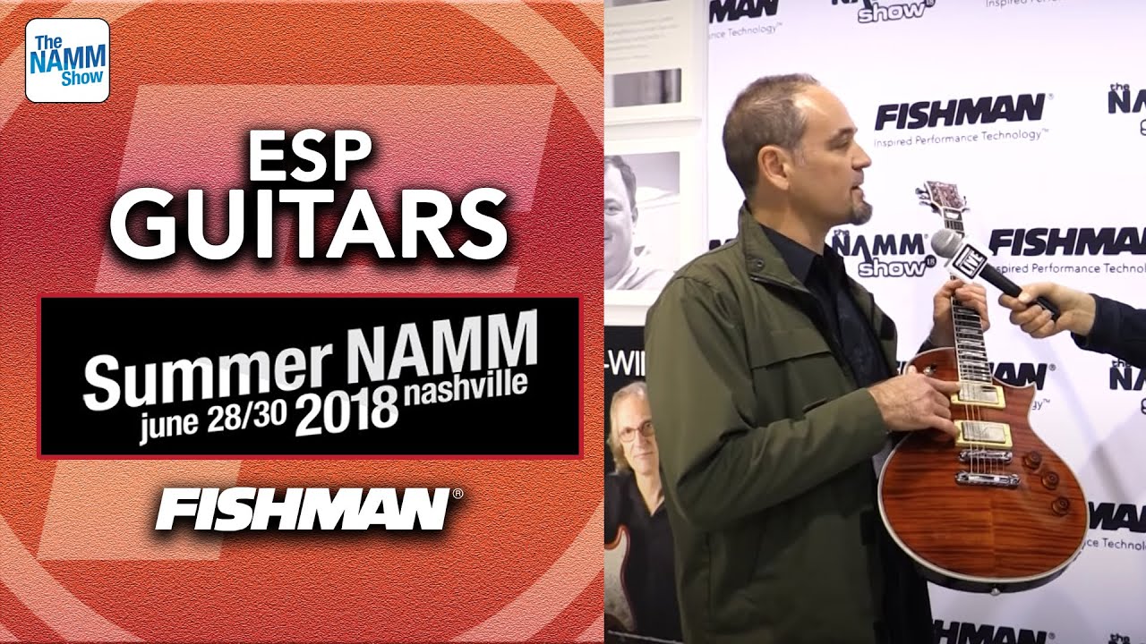 ESP Guitars with Greg Koch at NAMM 2018 - Fishman Equipped