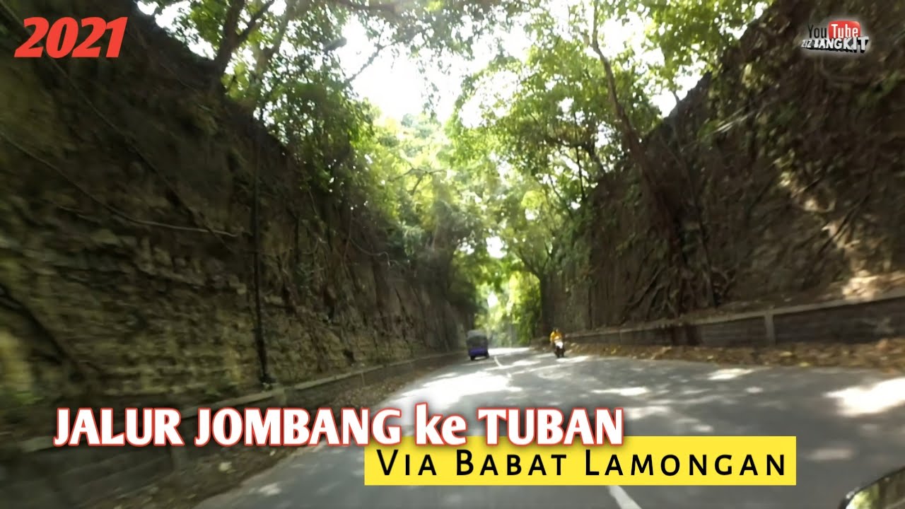 Perjalanan dari JOMBANG ke TUBAN via Babat Lamongan
