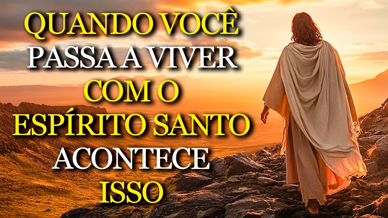 QUANDO o ESPÍRITO SANTO passa a HABITAR sua rotina, TUDO começa a se alinhar