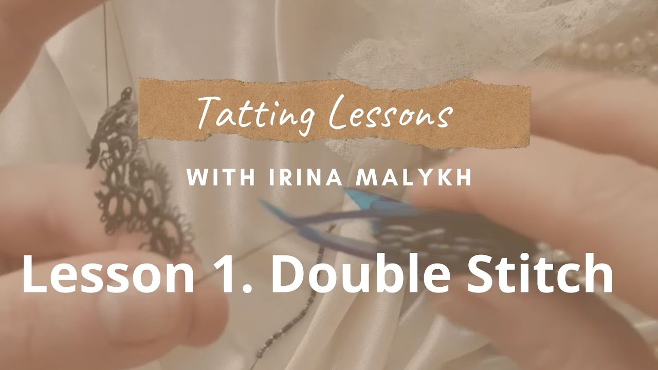Tatting double stitch tutorial. Tatting lesson #1 with Irina Malykh