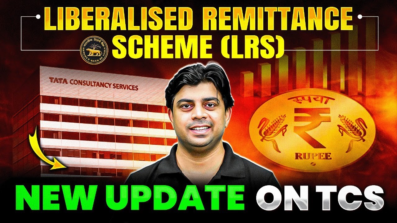 Liberalised Remittance Scheme (LRS) Explained | New Update on TCS | JAIIB CAIIB Wallah